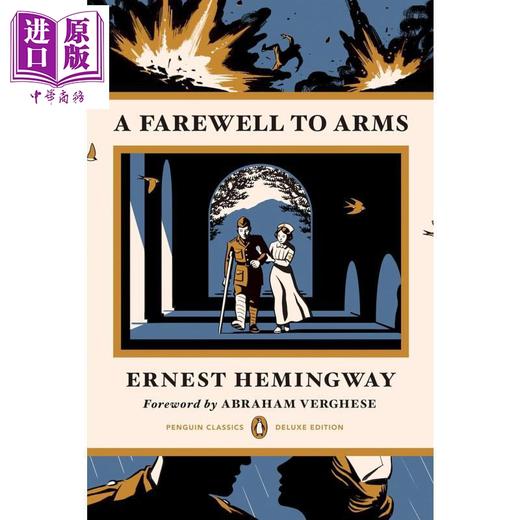 【中商原版】海明威 永别了武器 企鹅经典豪华版 A Farewell to Arms 英文原版 Ernest Hemingway 商品图0