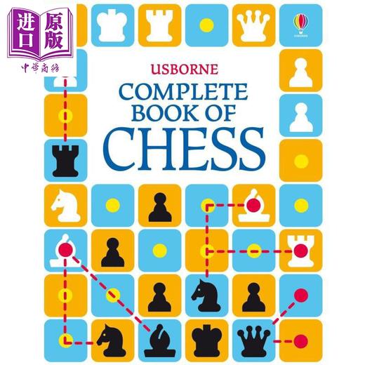 【中商原版】尤斯伯恩 国际象棋全书 Complete Book of Chess 英文原版 儿童科普绘本 百科知识图画书 儿童运动游戏 进口童书 商品图0