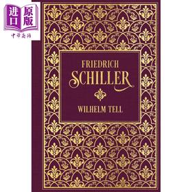 【中商原版】【德文版】席勒  著名戏剧 威廉退尔 Wilhelm Tell 德语原版 Friedrich Schiller  民谣诗人