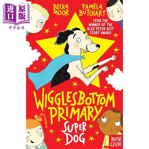 【中商原版】威格尔斯伯勒小学4 超级小狗 Wigglesbottom Primary Super Dog 英文原版 儿童短篇校园故事 小初文学 进口童书 商品图0