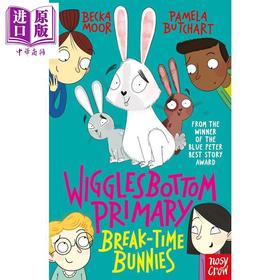 【中商原版】威格尔斯伯勒小学6 课间小兔子 Wigglesbottom Primary Break-Time Bunnies 英文原版 儿童短篇校园故事 小初文学