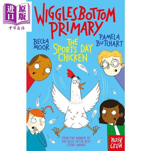 【中商原版】威格尔斯伯勒小学9 运动会小鸡 Wigglesbottom Primary The Sports Day Chicken 英文原版 儿童短篇小说 小初文学 商品图0
