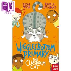 【中商原版】威格尔斯伯勒小学5 教室里的猫 Wigglesbottom Primary The Classroom Cat 英文原版 儿童短篇校园故事 小初文学