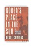 【绝版旧书】Korea's Place in the Sun: A Modern History | 韩国现代史 商品缩略图0