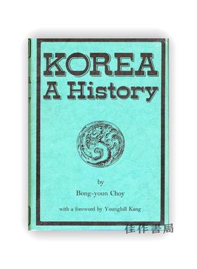 【绝版旧书】Korea: A History | 朝鲜通史
