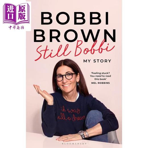 【中商原版】依旧芭比 芭比波朗自传 平装 Still Bobbi 英文原版 Bobbi Brown 回忆录 商品图0