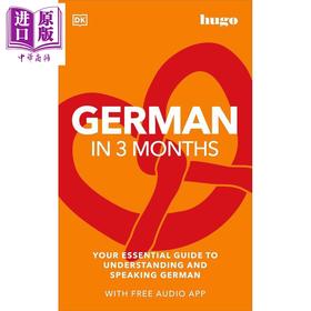 预售 【中商原版】三个月掌握德语 附音频 German in 3 Months with Free Audio App 德文语言学习工具书 英文原版进口图书