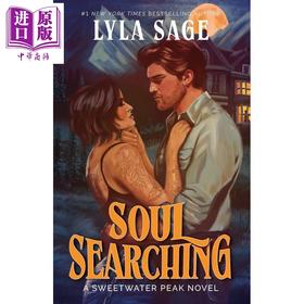 预售 【中商原版】寻找灵魂 斯威特沃特山小说 Soul Searching A Sweetwater Peak Novel 英文原版 Lyla Sage