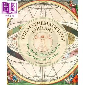 预售 【中商原版】数学家的图书馆 揭开数字力量的书籍 The Mathematicians Library 英文原版 Thomas K Briggs