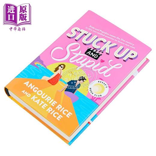 【中商原版】傲慢和愚蠢 蜘蛛侠演员‌安格瑞赖斯作品 Stuck Up and Stupid Reeses Book Club Pick 英文原版 Angourie Rice 商品图1