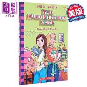 【中商原版】保姆俱乐部31 道恩邪恶的继妹 Dawns Wicked Stepsister The Baby-sitters Club #31 英文原版 Ann M Martin 