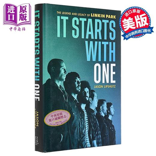 预售 【中商原版】一切从一开始 林肯公园的传奇和遗产 It Starts with One Legend of Linkin Park 英文原版 Jason Lipshutz 商品图0