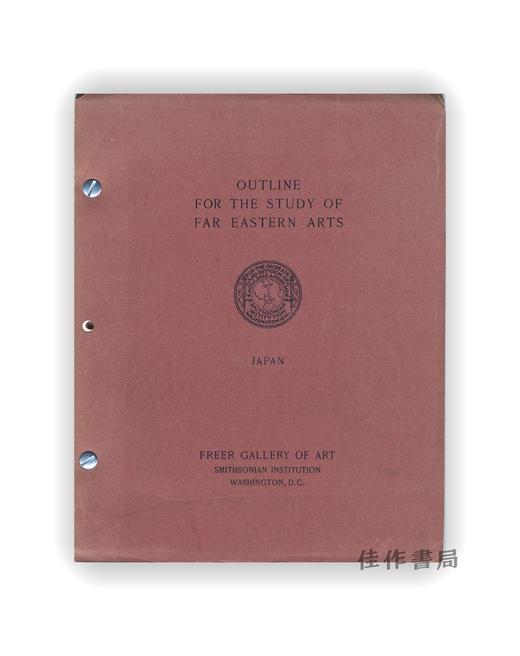【绝版旧书】Outline for the Study of Far Eastern Arts: Japan | 远东艺术研究概要：日本 商品图0