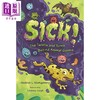 【中商原版】动物病菌背后的曲折 Sick! 英文原版 儿童科普读物 百科知识绘本 全彩漫画风格插图 进口童书 精装 8岁以上 商品缩略图0