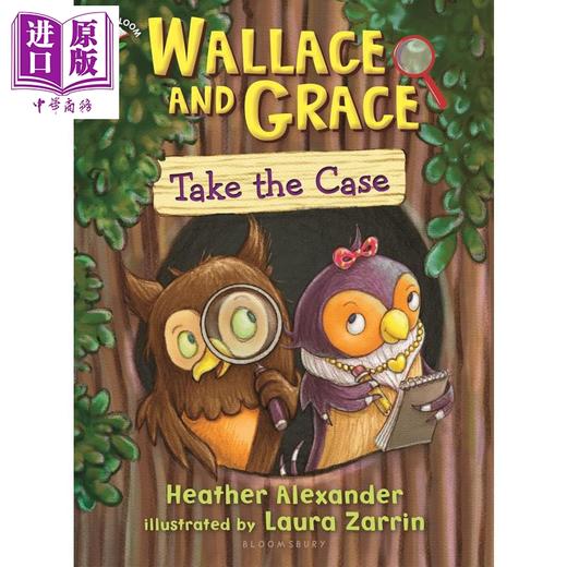 【中商原版】华莱士和格蕾丝 接手案件 Wallace and Grace Take the case 英文原版 儿童章节故事侦探推理 全彩插图 进口书 商品图0
