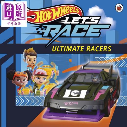预售 【中商原版】风火轮 赛车手 Hot Wheels Lets Race Ultimate Racers 英文原版 儿童卡通动画 绘本故事书 进口童书 5岁以上 商品图0