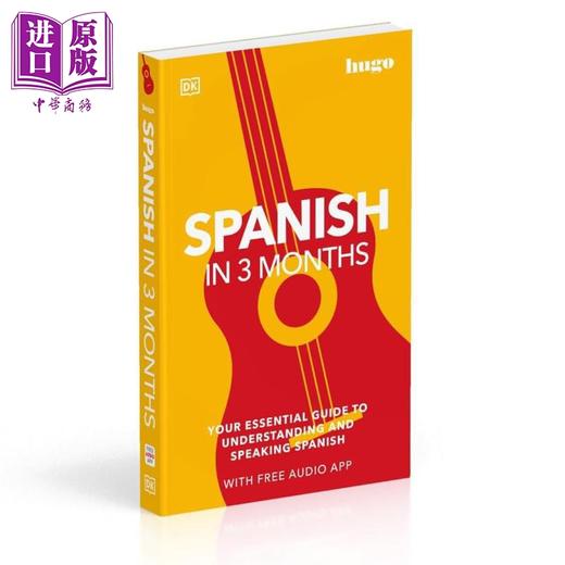 【中商原版】三个月掌握西班牙语 附音频 DK Spanish in 3 Months with Free Audio App Hugo 英文西文原版语言学习工具书 商品图0