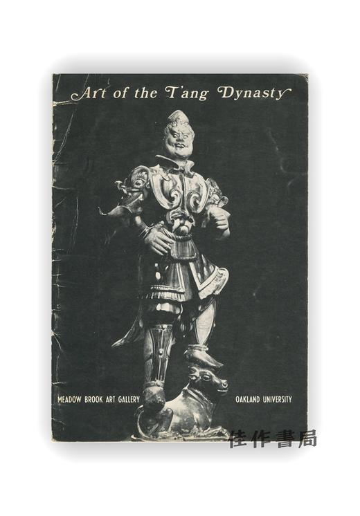 【绝版旧书】Art of the T'ang Dyasty | 唐代艺术 商品图0