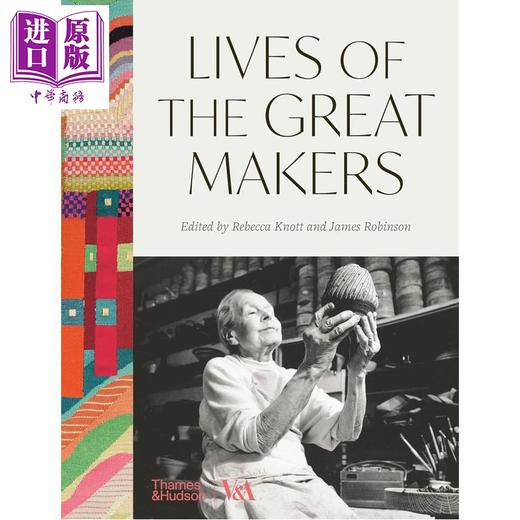 【中商原版】Lives of the Great Makers 进口艺术 匠魂永驻：500年工艺大师传 T&H 商品图0