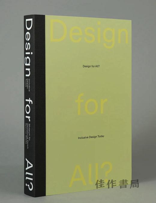 Design for All?: Inclusive Design Today / 为所有人设计？：当代包容性设计实践 商品图1