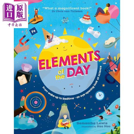 【中商原版】一天中的元素 Elements of the Day 英文原版 儿童科普绘本 自然科学百科知识 进口童书7岁+ 插图版STEAM科普读物 商品图0