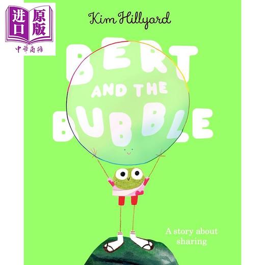 【中商原版】伯特和泡泡 一个关于分享的故事 Bert and the Bubble A story about sharing 英文原版 儿童绘本 亲子故事图画书 商品图0
