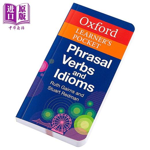 【中商原版】Oxford Learners Pocket Phrasal Verbs and Idioms 牛津袖珍英语动词短语 英文原版进口图书 英语学习工具书 商品图1
