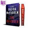 【中商原版】入侵者 弗雷达·麦克法登心理惊悚 精装刷边 The Intruder 英文原版 Freida  McFadden 商品缩略图0