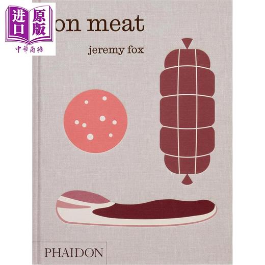 【中商原版】论肉 现代家庭厨房食谱 论蔬菜续集 On Meat Modern Recipes for the Home Kitchen 英文原版 Jeremy Fox 商品图0