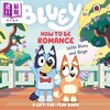 【中商原版】小蓝狗布鲁 我爱我家 Bluey How to be Romance 英文原版 儿童纸板书翻页书 亲子绘本 图画故事 进口低幼童书 商品缩略图0