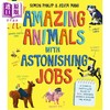 【中商原版】神奇动物和神奇的工作 Amazing Animals with Astonishing Jobs 英文原版 儿童绘本 动物工作世界指南 进口童书 商品缩略图0
