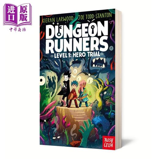 【中商原版】奔跑者1 Dungeon Runners Hero Tria 英文原版 小初文学 儿童文学 奇幻冒险小说 章节故事书 插图精美 进口童书 商品图1