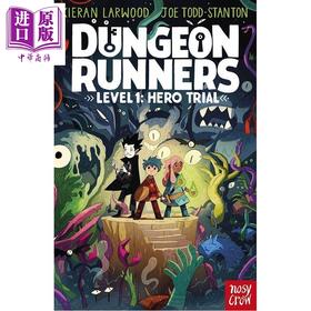 【中商原版】奔跑者1 Dungeon Runners Hero Tria 英文原版 小初文学 儿童文学 奇幻冒险小说 章节故事书 插图精美 进口童书