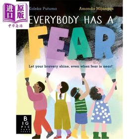 【中商原版】Amanda Mijangos Everybody has a Fear 人人都有恐惧 抒情诗文体 英文原版进口图书 儿童故事图画书插画书