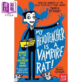 【中商原版】伊兹和朋友们3 我的校长 Izzy and Friends My Headteacher is a Vampire Rat 英文原版儿童文学小初文学小说故事