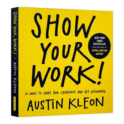 人人都在晒 凭什么你出彩 英文原版 自我提升 Show Your Work Austin Kleon Algonquin Books 英文版进口原版英语书籍 商品图0
