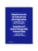 Masterworks of Industrial Photography 2019 / 2019年工业摄影杰作展 商品缩略图0