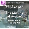 预售 【中商原版】阿凡达3火与烬 电影设定集 英文原版 The Making of Avatar The Way of Water Fire and Ash 阿凡达电影周边书 詹姆斯卡梅隆 商品缩略图0