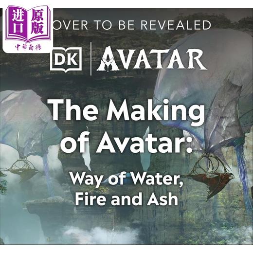 预售 【中商原版】阿凡达3火与烬 电影设定集 英文原版 The Making of Avatar The Way of Water Fire and Ash 阿凡达电影周边书 詹姆斯卡梅隆 商品图0