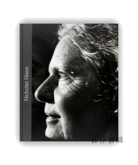 Nicholas Nixon / 尼古拉斯?尼克松