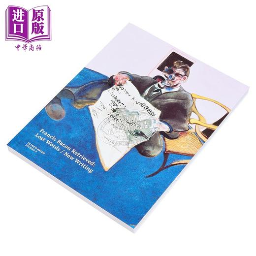 【中商原版】Francis Bacon Retrieved - Lost Words / New Writing 进口艺术 弗朗西斯·培根检索 · 遗言/新作 T&H 商品图3