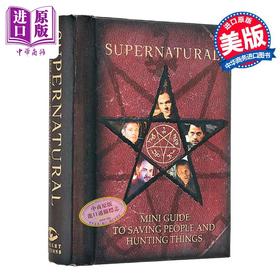 【中商原版】邪恶力量 拯救人类和狩猎怪物迷你指南 迷你书 Supernatural Mini Book 英文原版 Insight Editions