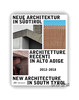 Neue Architektur in Sudtirol: Architetture recenti in Alto Adige. 2012-2018 | New Architecture in So 商品缩略图0