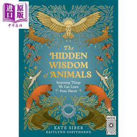 【中商原版】动物隐藏的智慧 The Hidden Wisdom of Animals Surprising Things We Can Learn From Nature 英文原版科普读物