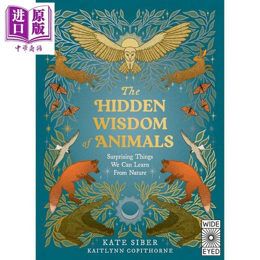【中商原版】动物隐藏的智慧 The Hidden Wisdom of Animals Surprising Things We Can Learn From Nature 英文原版科普读物 商品图0