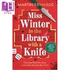 【中商原版】马丁爱德华兹 温特小姐在图书馆拿着刀 犯罪惊悚小说 Miss Winter in the Library with a Knife 英文原版 商品缩略图0