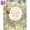预售 【中商原版】探访野蔷薇村 A Visit To Brambly Hedge 英文原版 儿童文学绘本 插图故事 精装 7岁以上 小初文学 Jill Barklem 商品缩略图0
