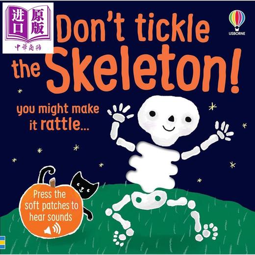 【中商原版】触摸发声书 别挠骨头痒痒 Touchy-Feely Sound Books Dont Tickle the Skeleton 英文原版 幼儿纸板书 进口童书 商品图0