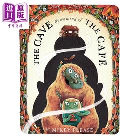 【中商原版】洞穴咖啡馆 The Cave Downwind of the Cafe 英文原版 儿童绘本 充满怪兽的押韵故事 插图精美 进口童书 精装