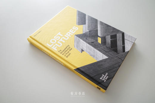 英国原版 | 失落的未来：英国消失的战后建筑 Lost Futures: The Disappearing Architecture 商品图1